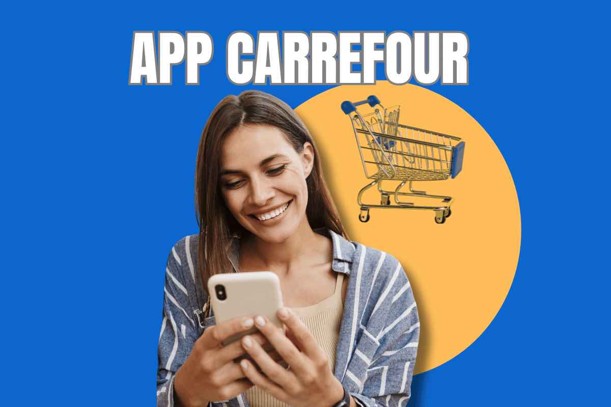 Vantaggi app Carrefour spesa