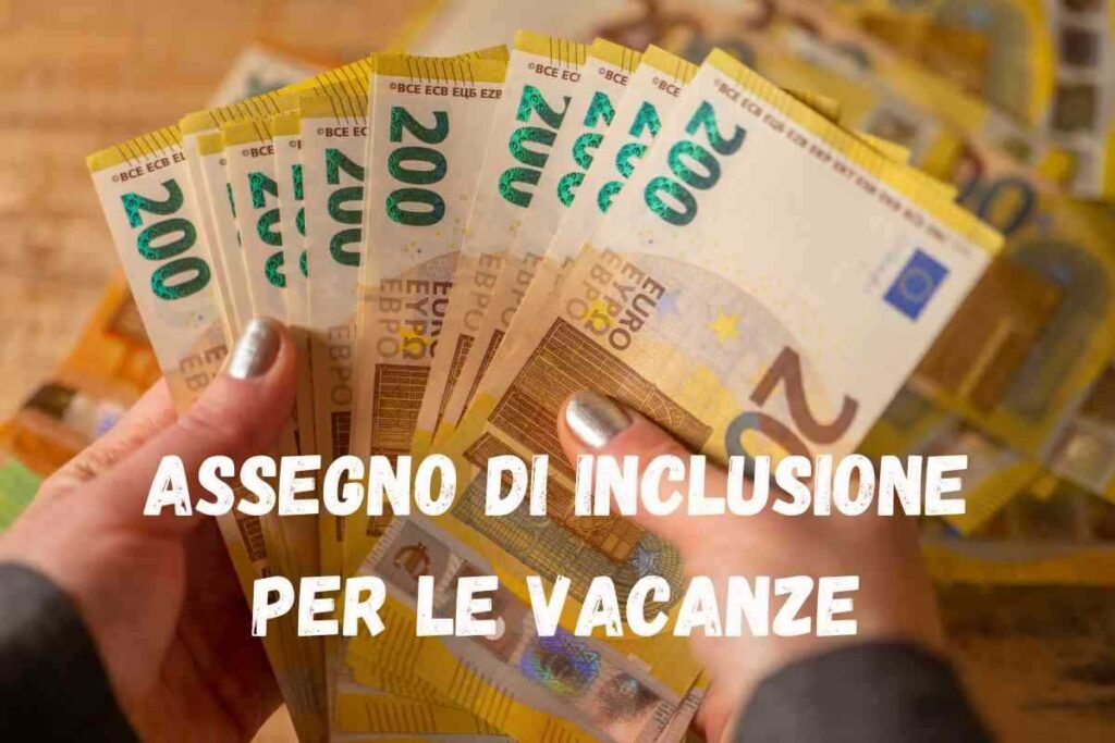 assegno di inclusione per le vacanze